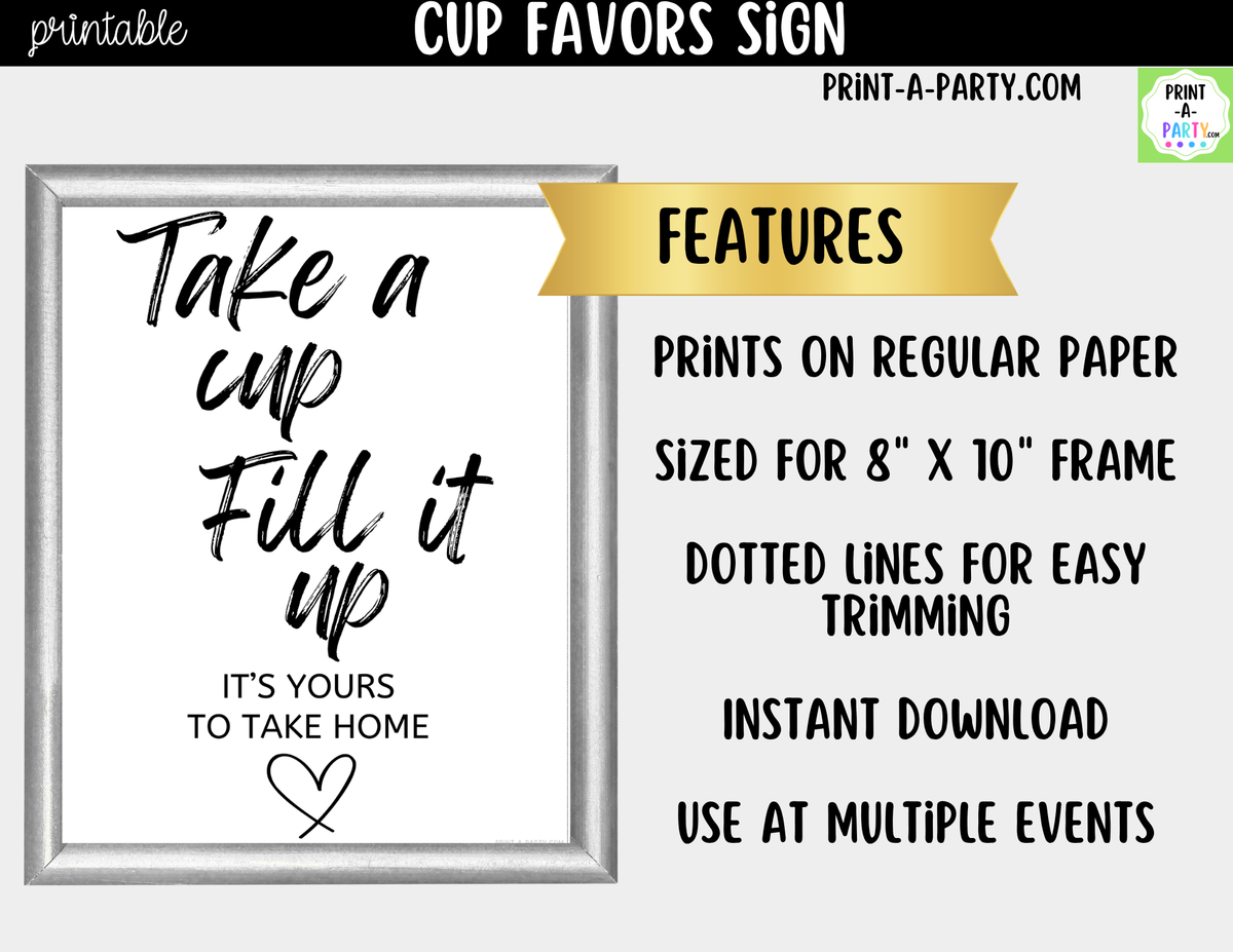 Wedding Cup Favor Sign Printable | Take a Cup Fill It Up
