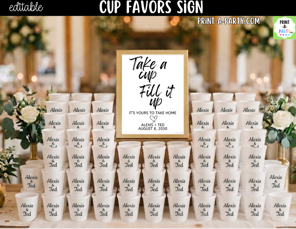 Editable Cup Favors Sign – Take a Cup Fill It Up | 8x10 Canva