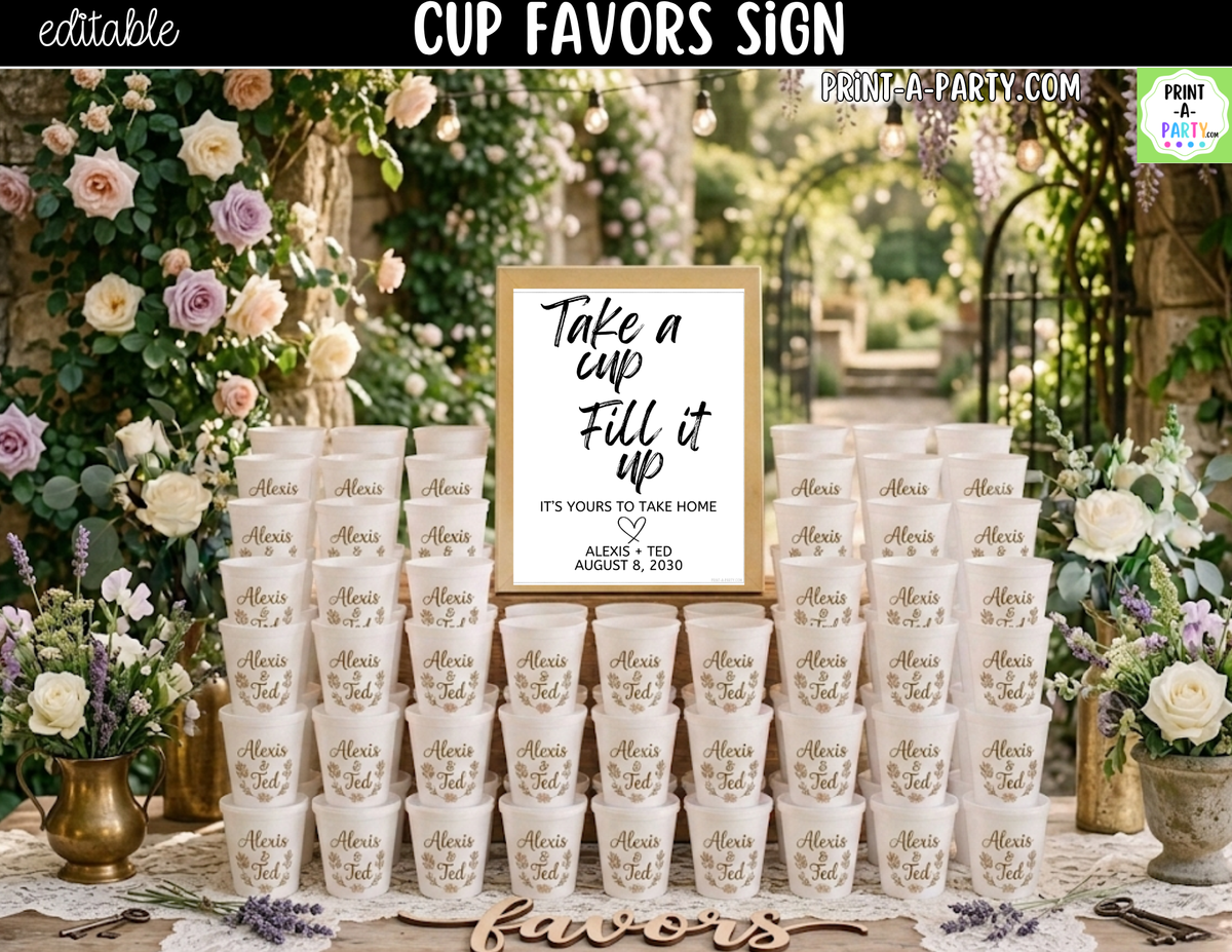 Editable Cup Favors Sign – Take a Cup Fill It Up | 8x10 Canva