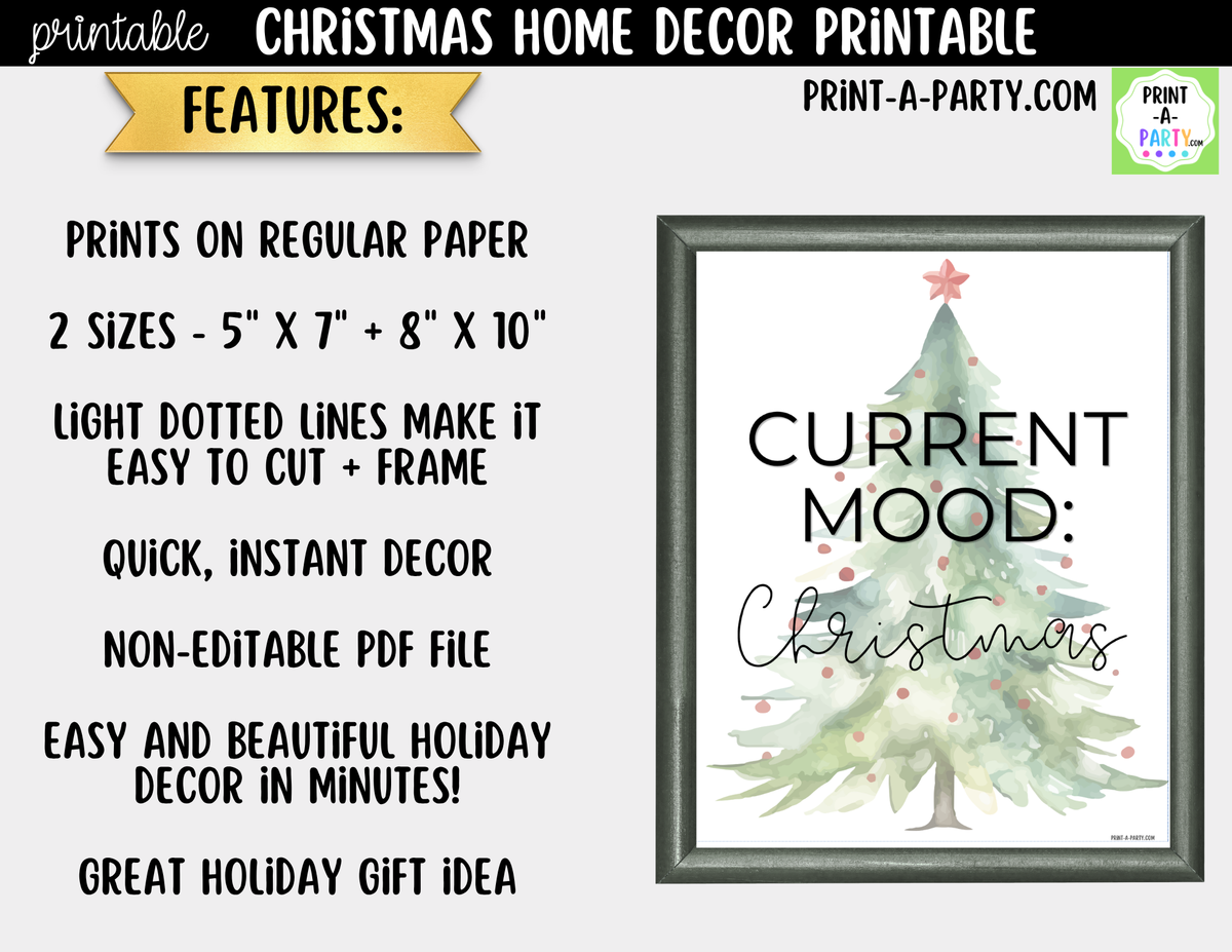 Current Mood Christmas Printable Sign - Watercolor Christmas Tree Wall Art - Minimalist Holiday Decor 8x10 and 5x7