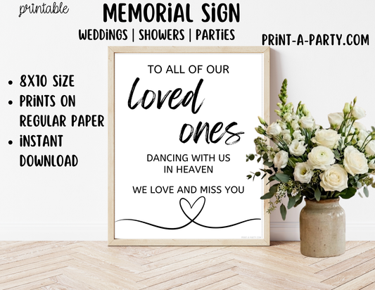 Printable Memorial Sign (8x10) - PDF Wedding Decor