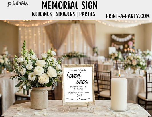 Printable Memorial Sign (8x10) - PDF Wedding Decor