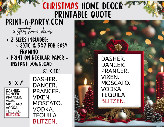 DASHER DANCER PRANCER VIXEN MOSCATO VODKA TEQUILA BLITZEN Printable Christmas Sign, Instant Holiday Decor 8x10 and 5x7