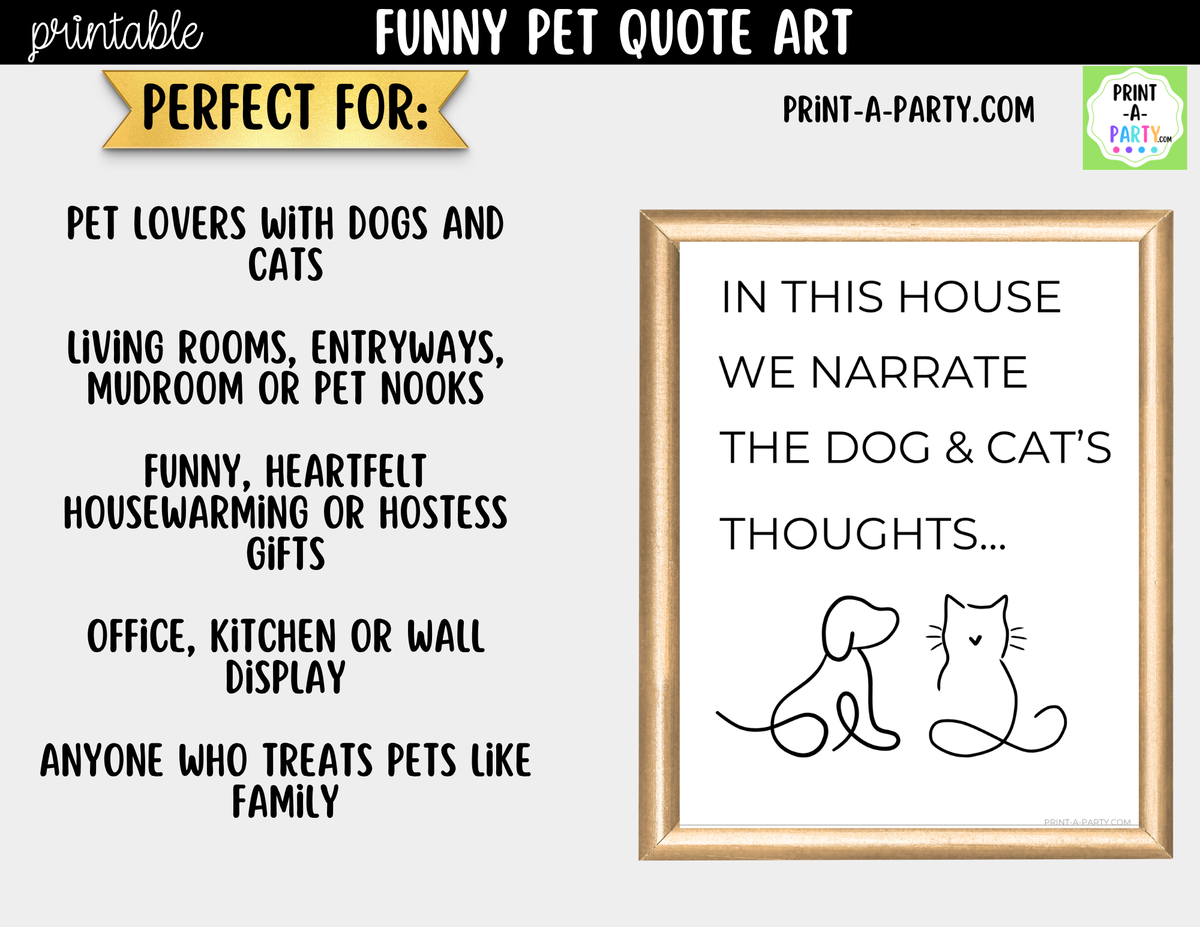 Funny Pet Quote Wall Art Printable - Narrate the Dog & Cat