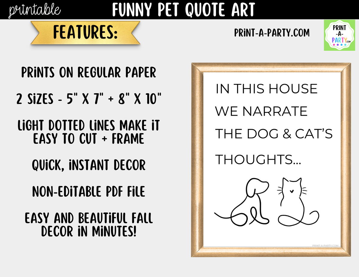 Funny Pet Quote Wall Art Printable - Narrate the Dog & Cat