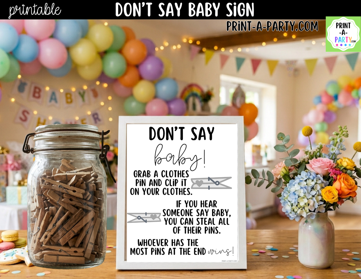 Don’t Say Baby Game Printable Sign – Baby Shower Party Game