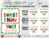 CHRISTMAS HOLIDAY DONUT APPRECIATION SIGN & TAGS| We Donut Know What We'd Do Without You | Holiday Party | Christmas Party  | Appreciation Sign | Holiday Donut Sign | Donut Sign | Employee Staff Appreciation