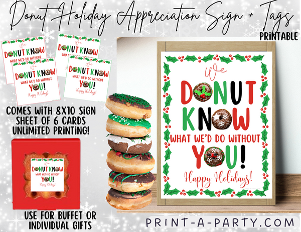 DONUT BAR | DONUT STATION Christmas Holiday Appreciation Sign and Tags | We Donut Know What We'd Do Without You | Holiday Party | Christmas Party  | Appreciation Sign | Holiday Donut Sign | Donut Sign | Employee Staff Appreciation