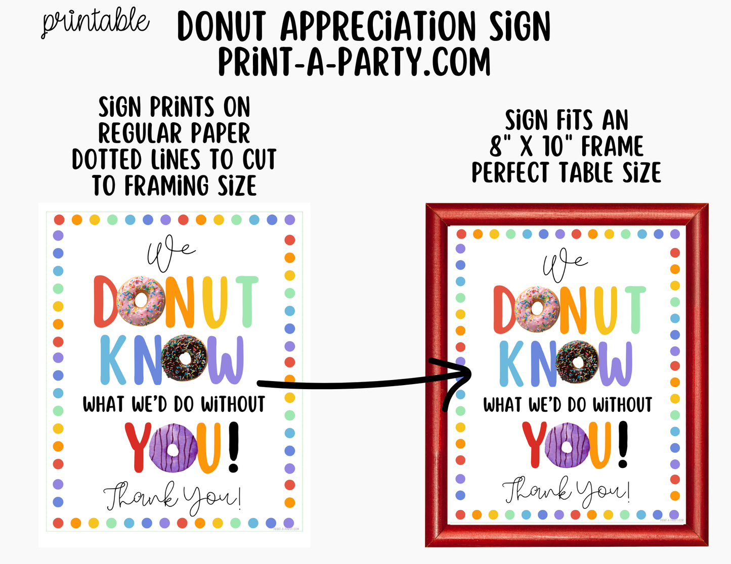 Donut Appreciation Sign - Printable Decor for Teacher, Staff, Employee, Volunteer, PTO PTA or Parents