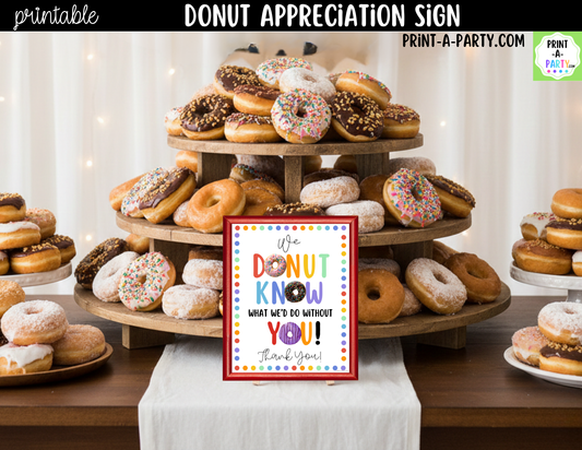 Printable Donut Appreciation Sign 8x10