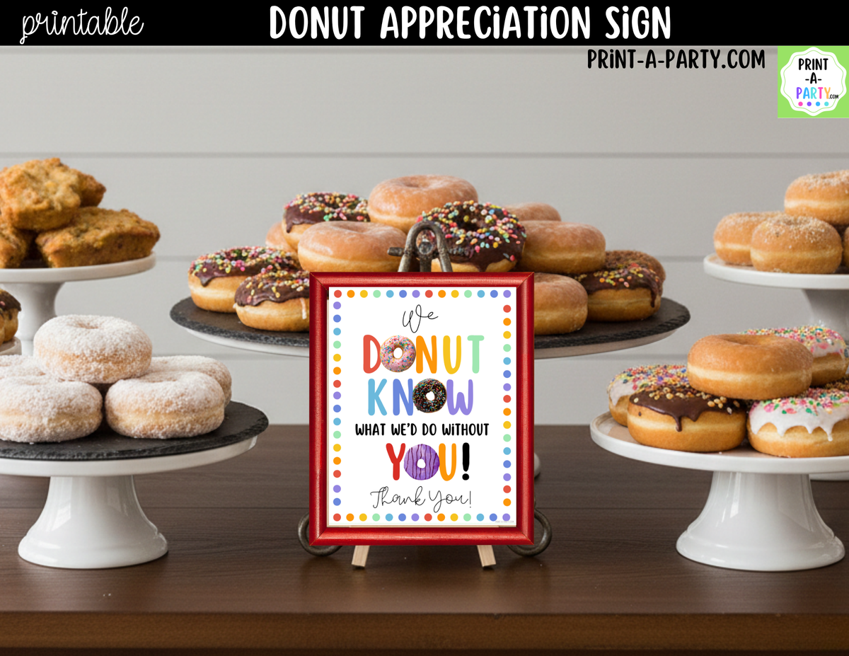 Printable Donut Appreciation Sign 8x10