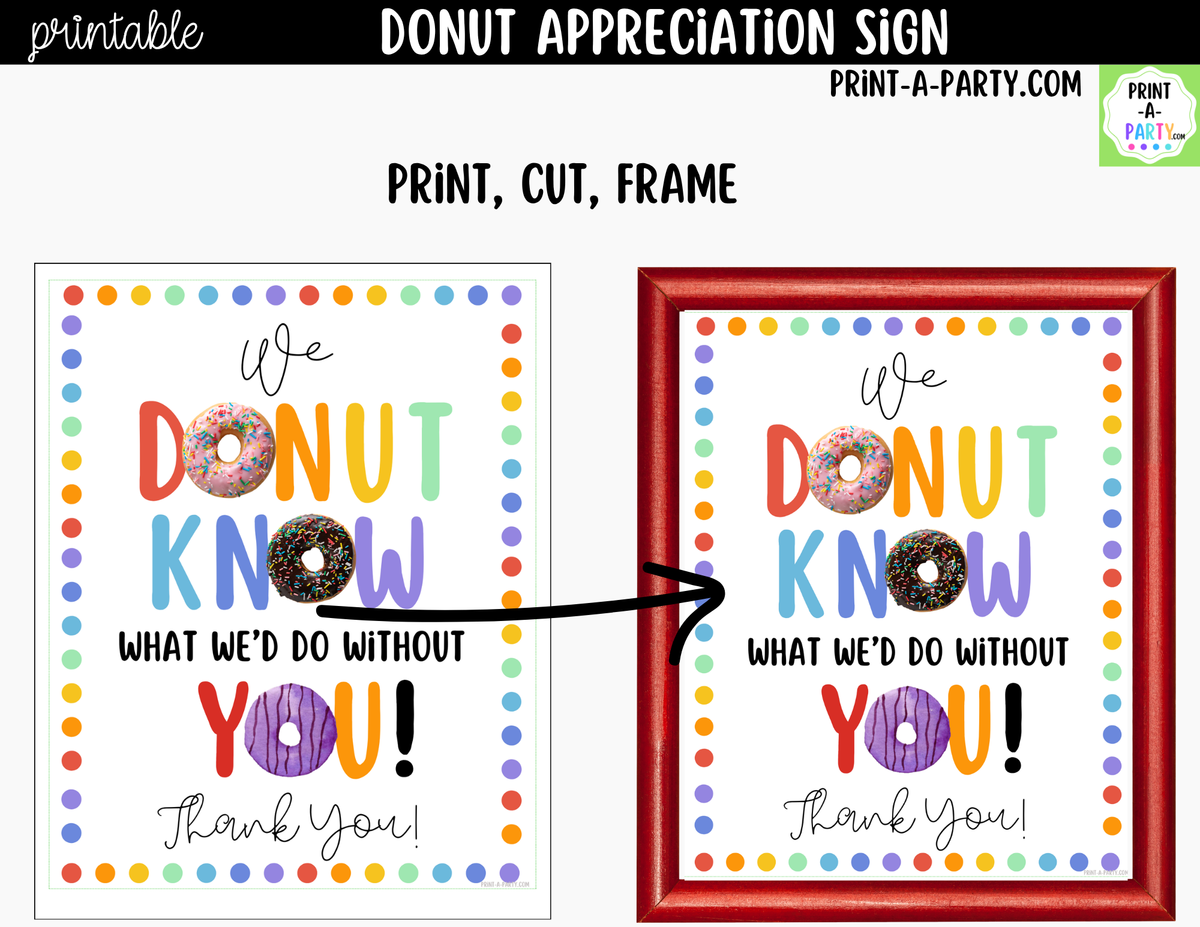 Printable Donut Appreciation Sign 8x10
