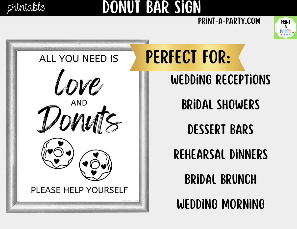 Donut Bar Sign Printable – All You Need is Love and Donuts