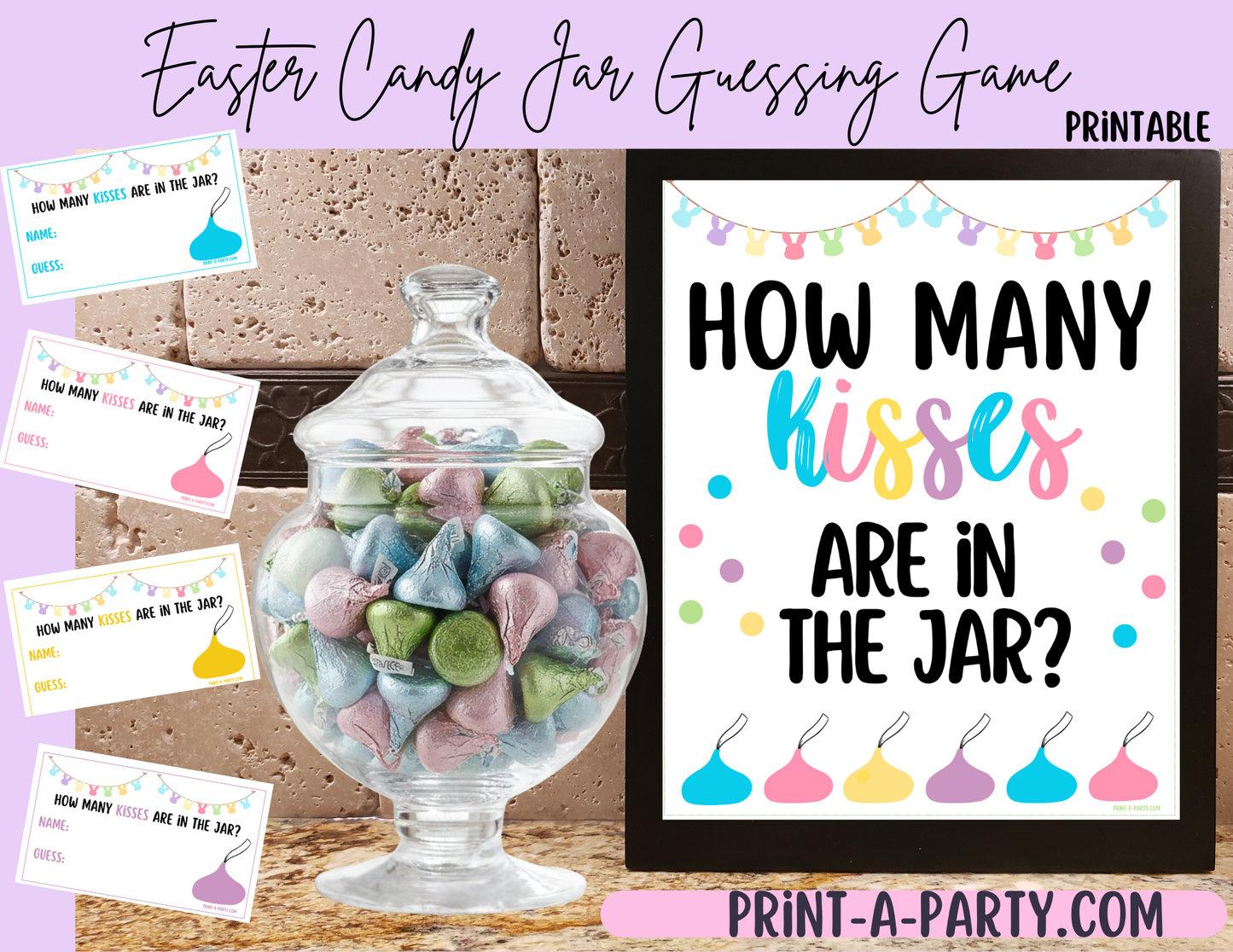 Easter Kisses Candy Jar Guessing Game Printable - Sign + Guessing Cards - for party decor
