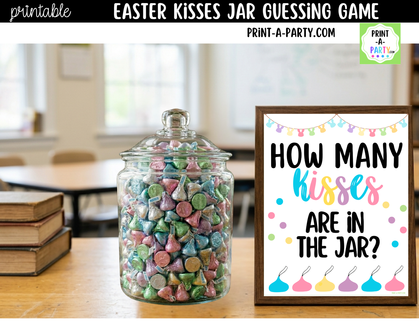 Easter Kisses Jar Game Printable Sign (8x10) + Guessing Cards - for Easter or Spring party game decor