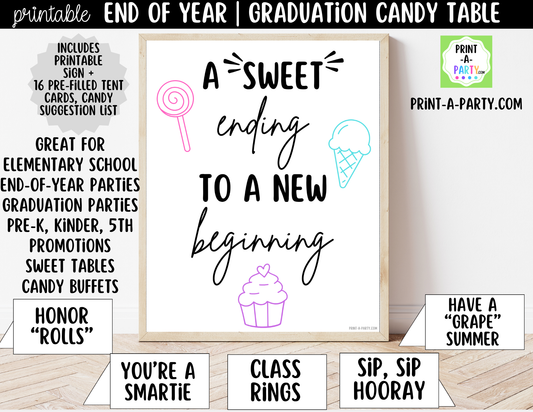 End of School or Graduation Candy Table Printable Sign (8x10) & Treat Tent Cards - party decor