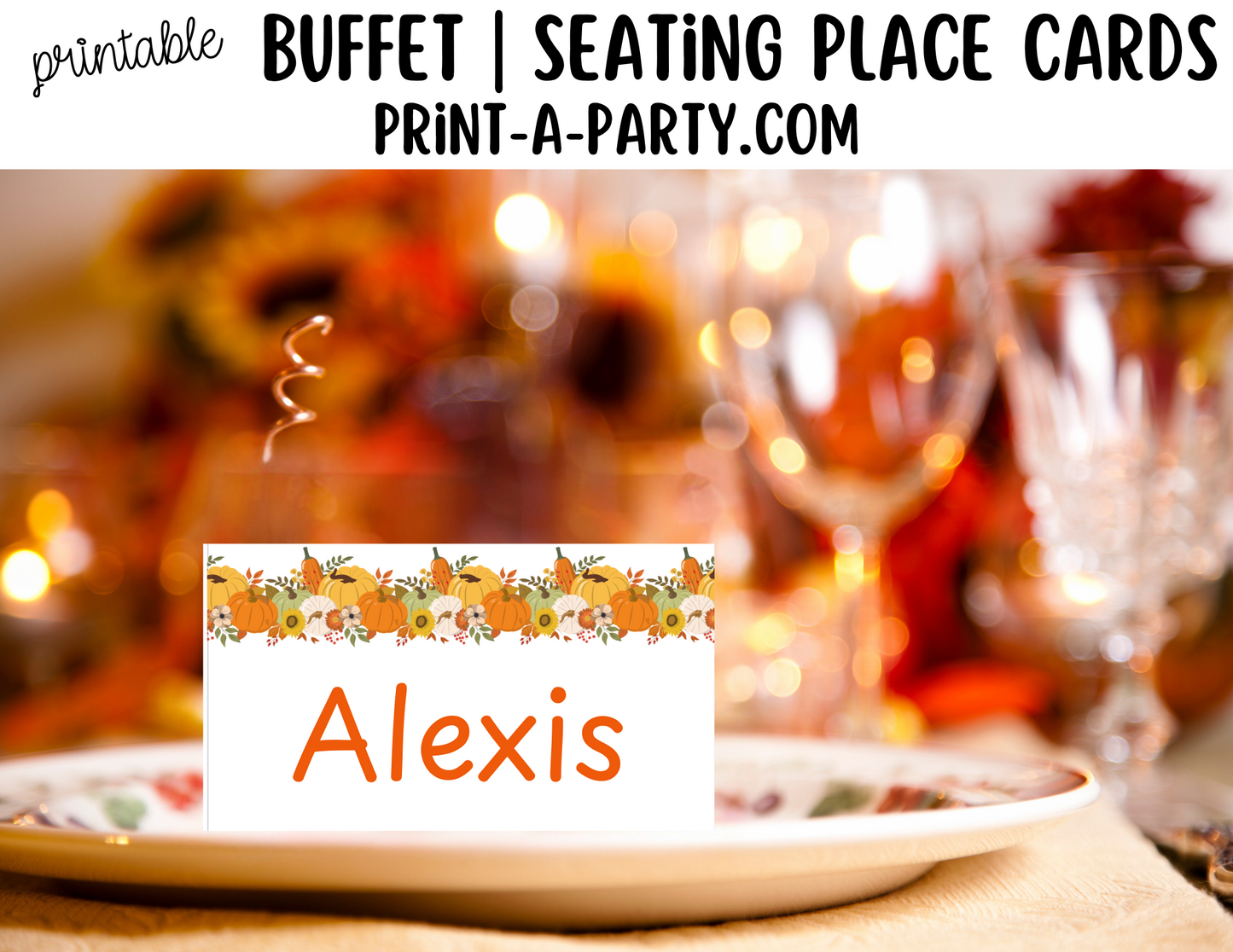 Fall Buffet PRINTABLE Food Labels & Seating Place Cards - Perfect for Thanksgiving, Autumn Parties, and Seasonal Gatherings