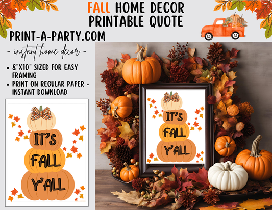 PRINTABLE QUOTE | Instant Art | Word Art | It's Fall Y'All | Farmhouse Decor | Fall | Home Decor