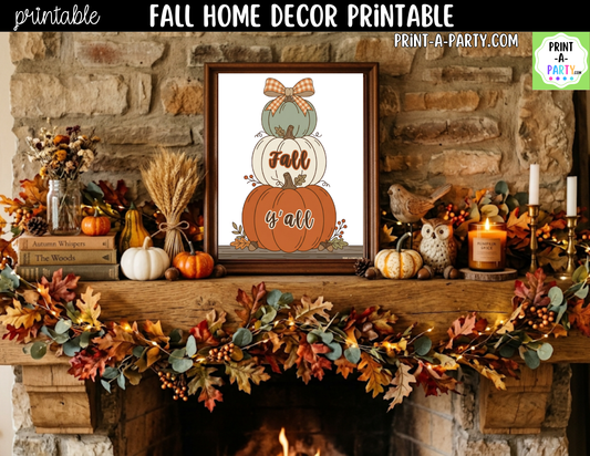 Printable Fall Wall Art | Fall Y'All Farmhouse Sign | Autumn Decor