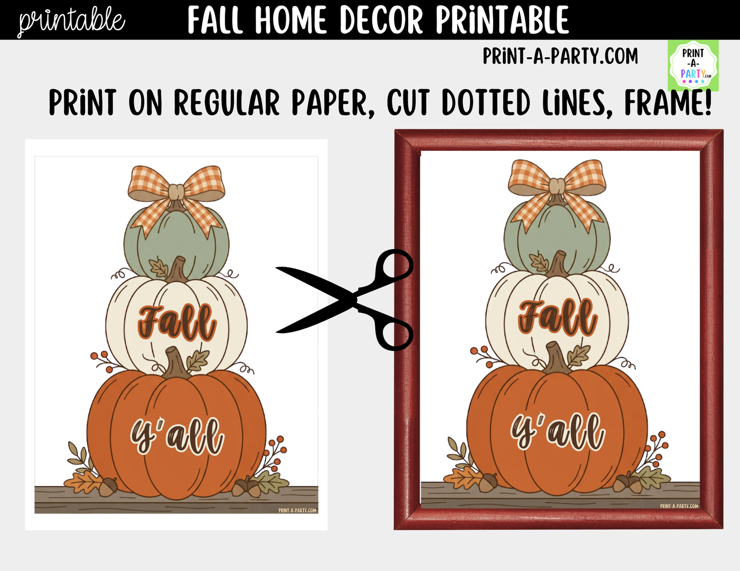Printable Fall Wall Art | Fall Y'All Farmhouse Sign | Autumn Decor