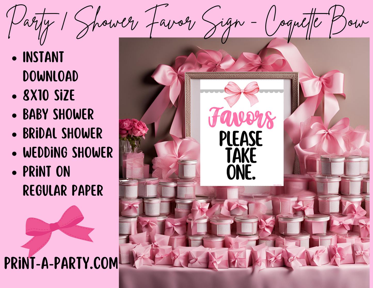 FAVORS SIGN - BOW COQUETTE THEME 3 | Party Favors | Baby or Bridal Shower Favors | Party Favors | Favors Please take one