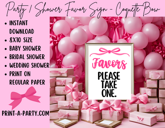 FAVORS SIGN - BOW COQUETTE THEME 2 | Party Favors | Baby or Bridal Shower Favors | Party Favors | Favors Please take one