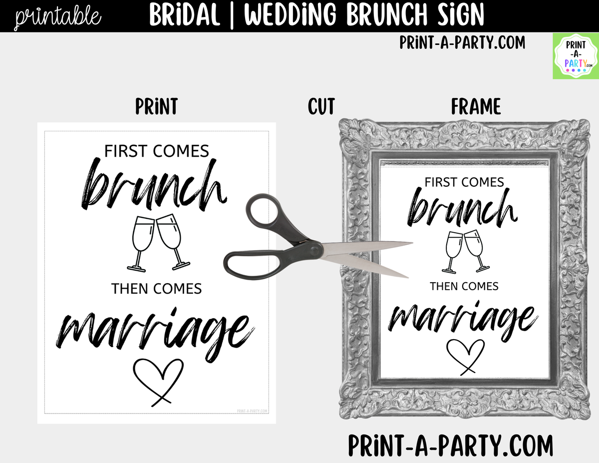 First Comes Brunch Then Comes Marriage | Brunch Sign