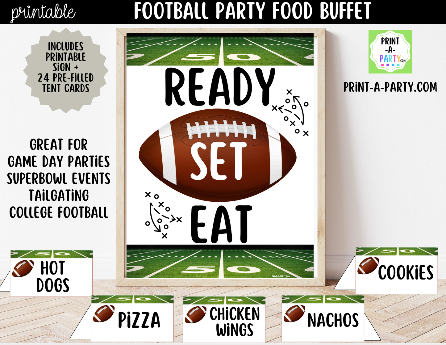 Football Party Food Buffet Printable Sign (8x10) + food tent cards - for Super Bowl and Game Days!