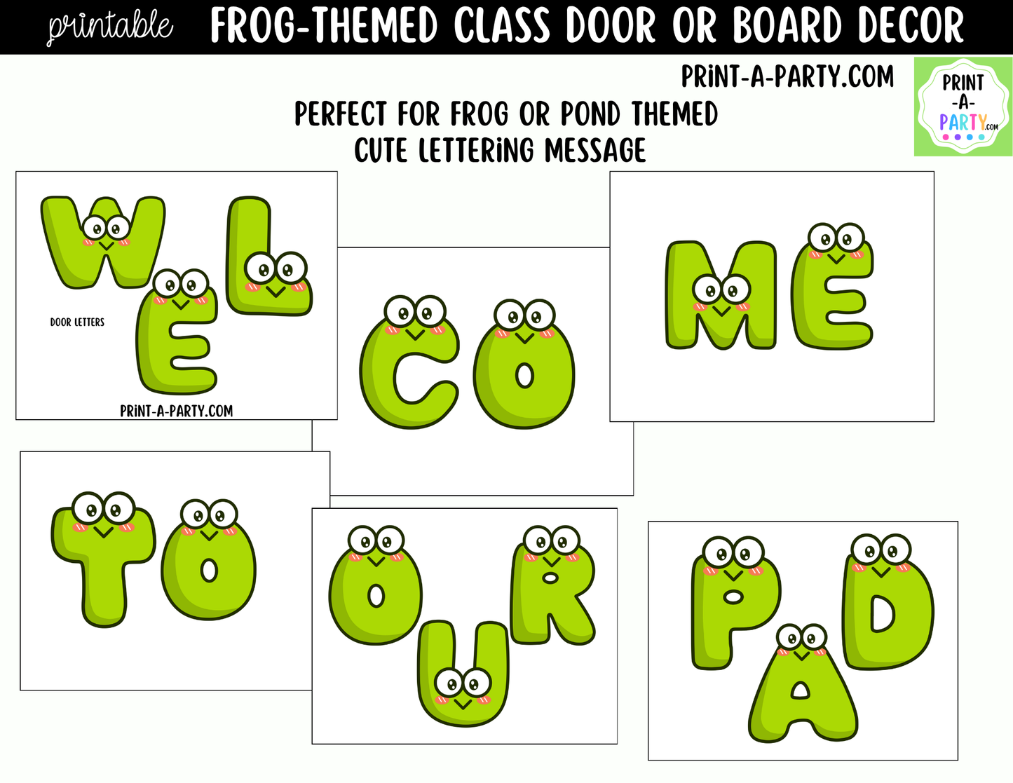 Frog-themed Printable Classroom Decor Kit for Doors, Boards, Hallways - Welcome To Our Pad