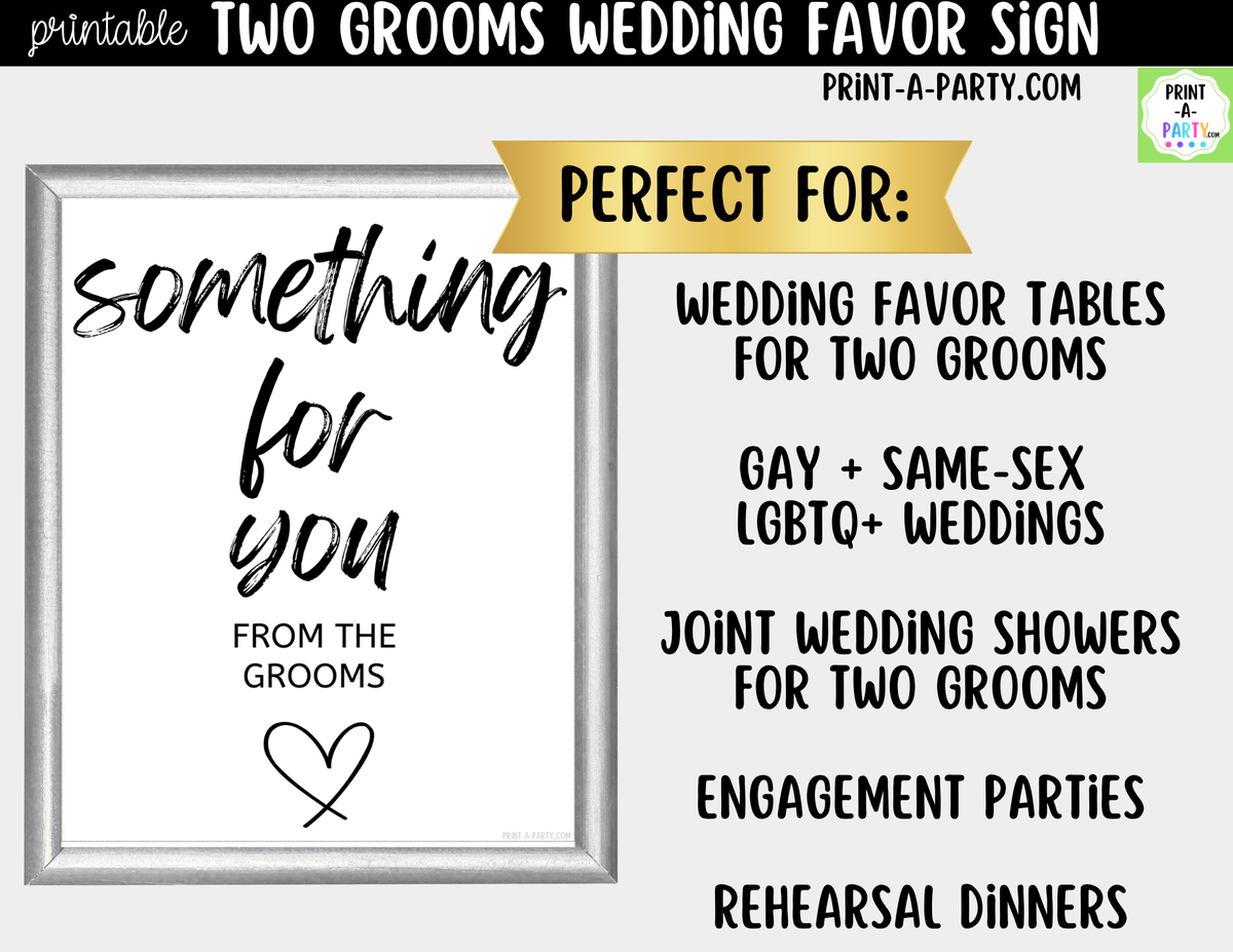 Two Grooms Wedding Favor Sign Printable | Something for You