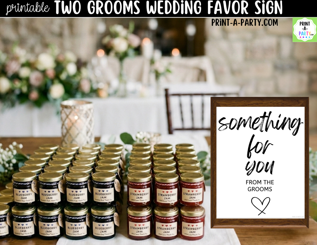 Two Grooms Wedding Favor Sign Printable | Something for You