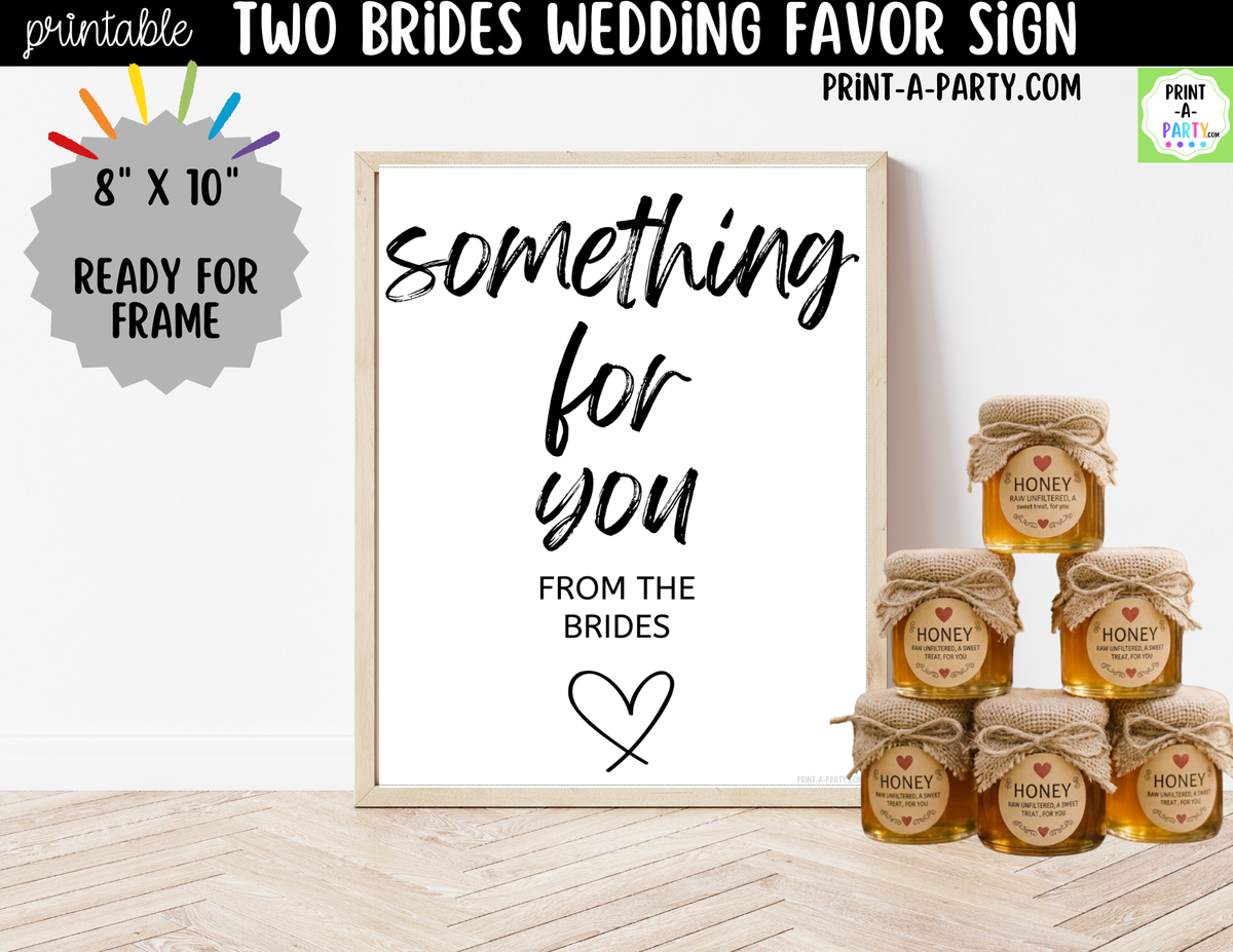 Two Brides Wedding Favor Sign Printable | Something for You
