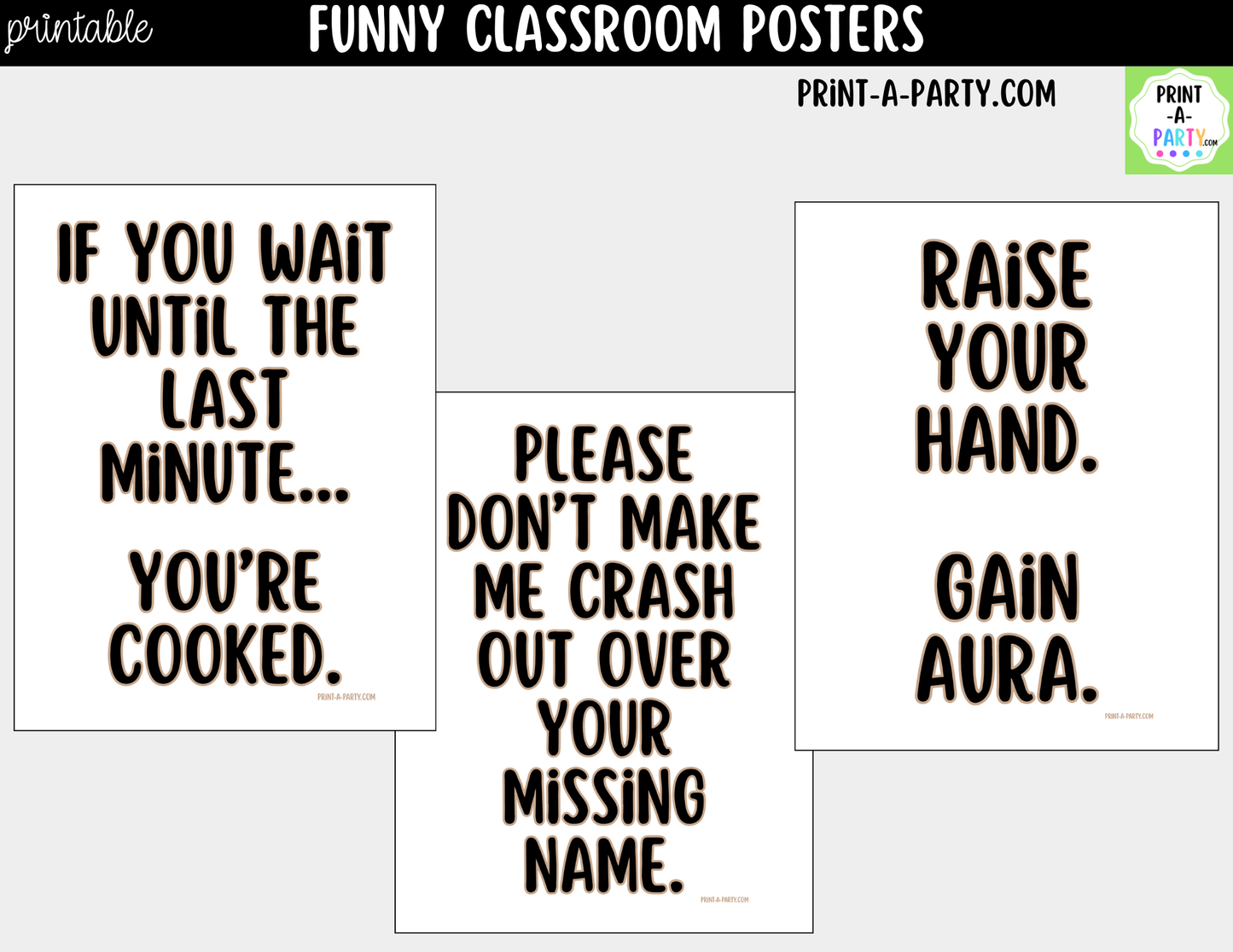 Funny Classroom Posters Bundle | 6 Printable Teacher Wall Decor Signs | Modern Classroom Decor | Student Humor Quotes