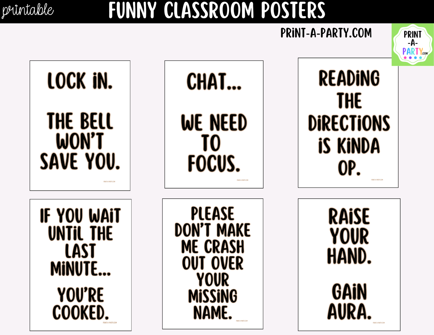 Funny Classroom Posters Bundle | 6 Printable Teacher Wall Decor Signs | Modern Classroom Decor | Student Humor Quotes
