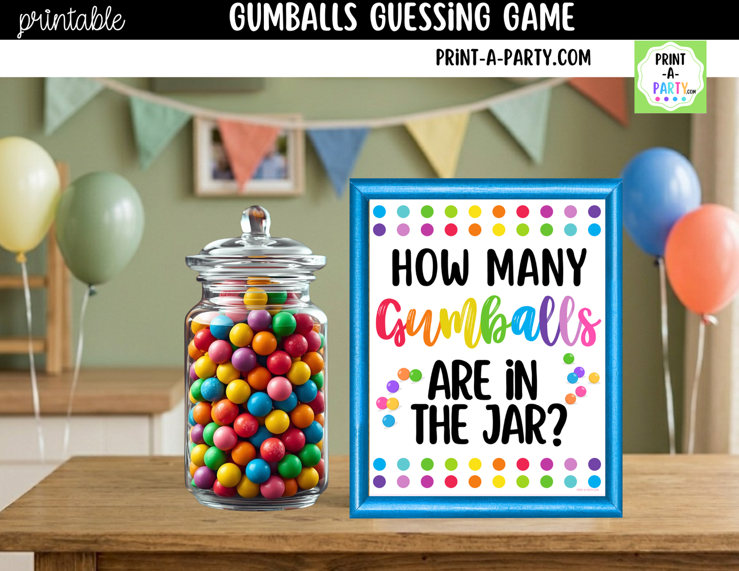 Gumball Candy Jar Guessing Game Printable Sign (8x10) + Guessing Cards - Party Game Decor