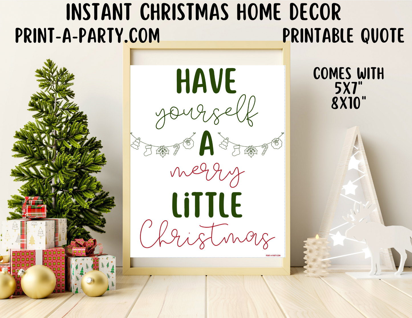 HAVE YOURSELF A MERRY LITTLE CHRISTMAS Printable Sign white | Holiday Wall Art | Christmas Quote Word Art | 8x10 and 5x7 Instant Download