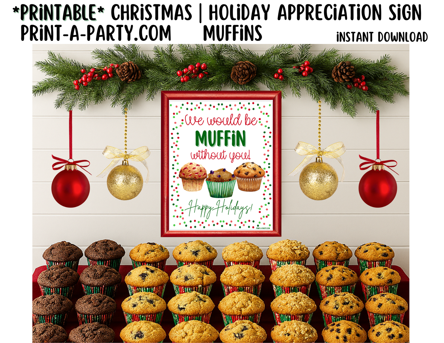 Appreciation Sign: Holiday Printable Christmas MUFFIN Appreciation Sign – Festive 8x10 Holiday Decor for Staff, Teachers & Volunteers