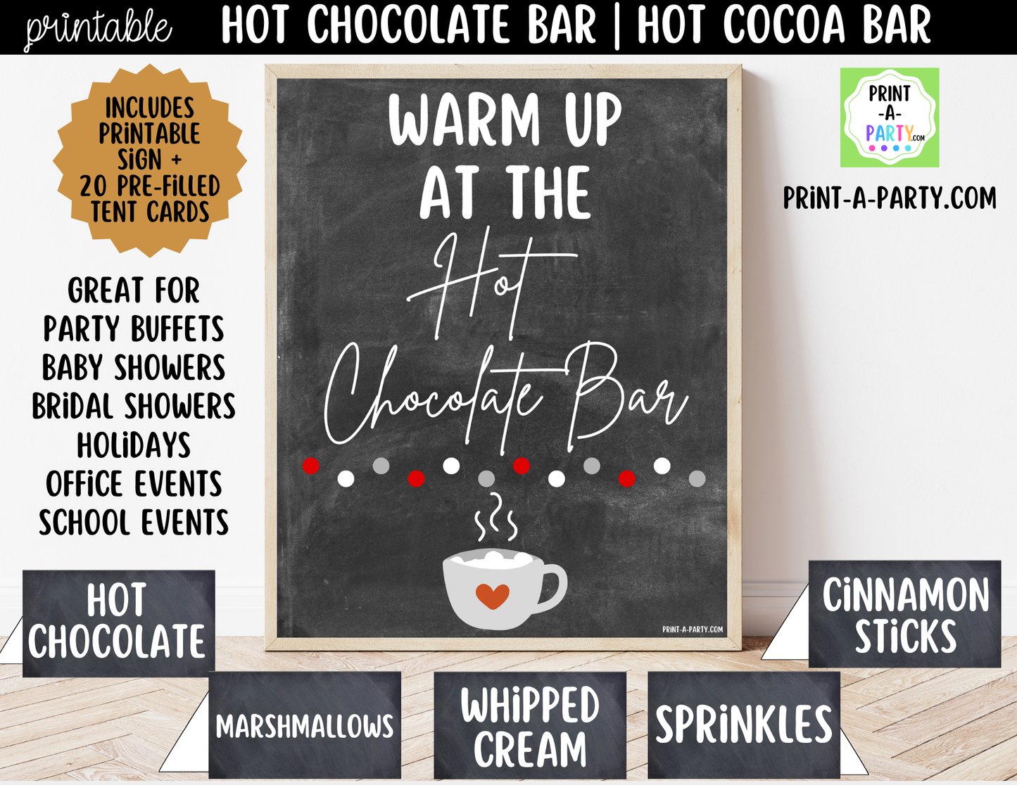 Hot Chocolate Bar Printable Sign (8x10) + Topping Tent Cards - Fall Winter Parties + Events