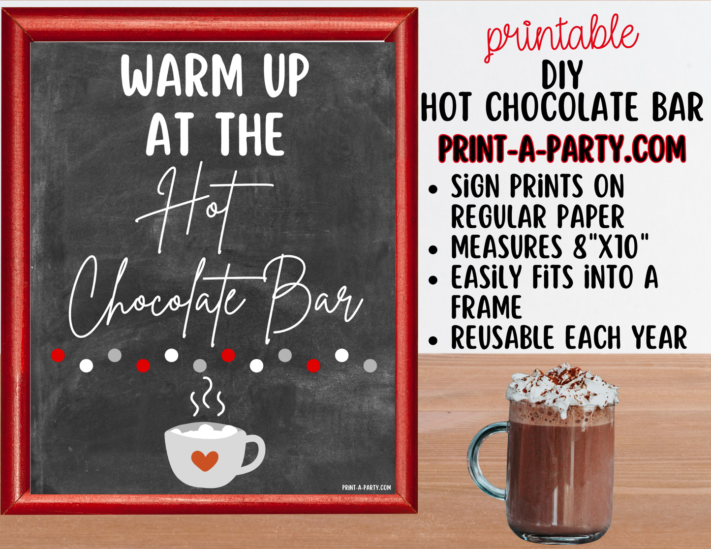 Hot Chocolate Bar Printable Sign (8x10) + Topping Tent Cards - Fall Winter Parties + Events