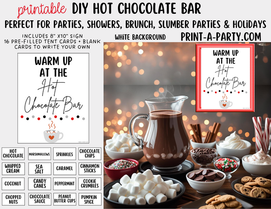 HOT CHOCOLATE BAR - Printable Hot Cocoa Bar White – Perfect for Fall or Winter Parties, Showers, Slumber Parties, Brunch, Holidays & Classrooms!
