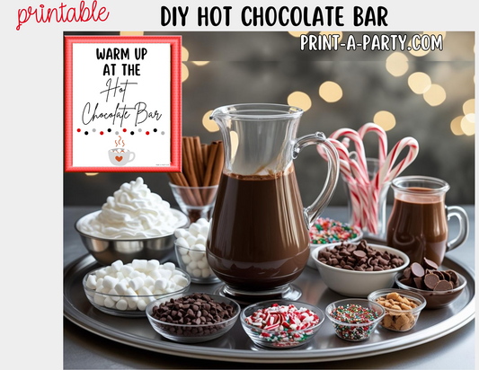 HOT CHOCOLATE BAR - Printable Hot Cocoa Bar White – Perfect for Fall or Winter Parties, Showers, Slumber Parties, Brunch, Holidays & Classrooms!
