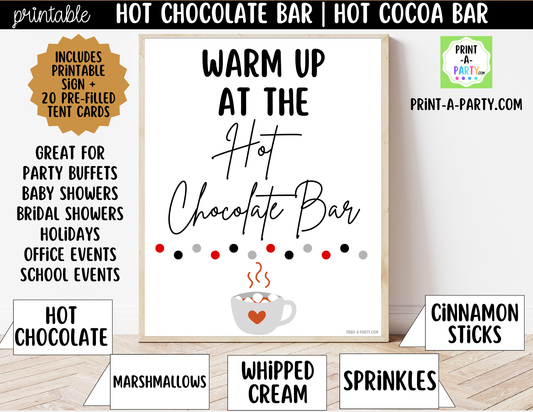 Hot Chocolate Bar Printable Sign (8x10) + Topping Tent Cards - Fall Winter Parties + Events