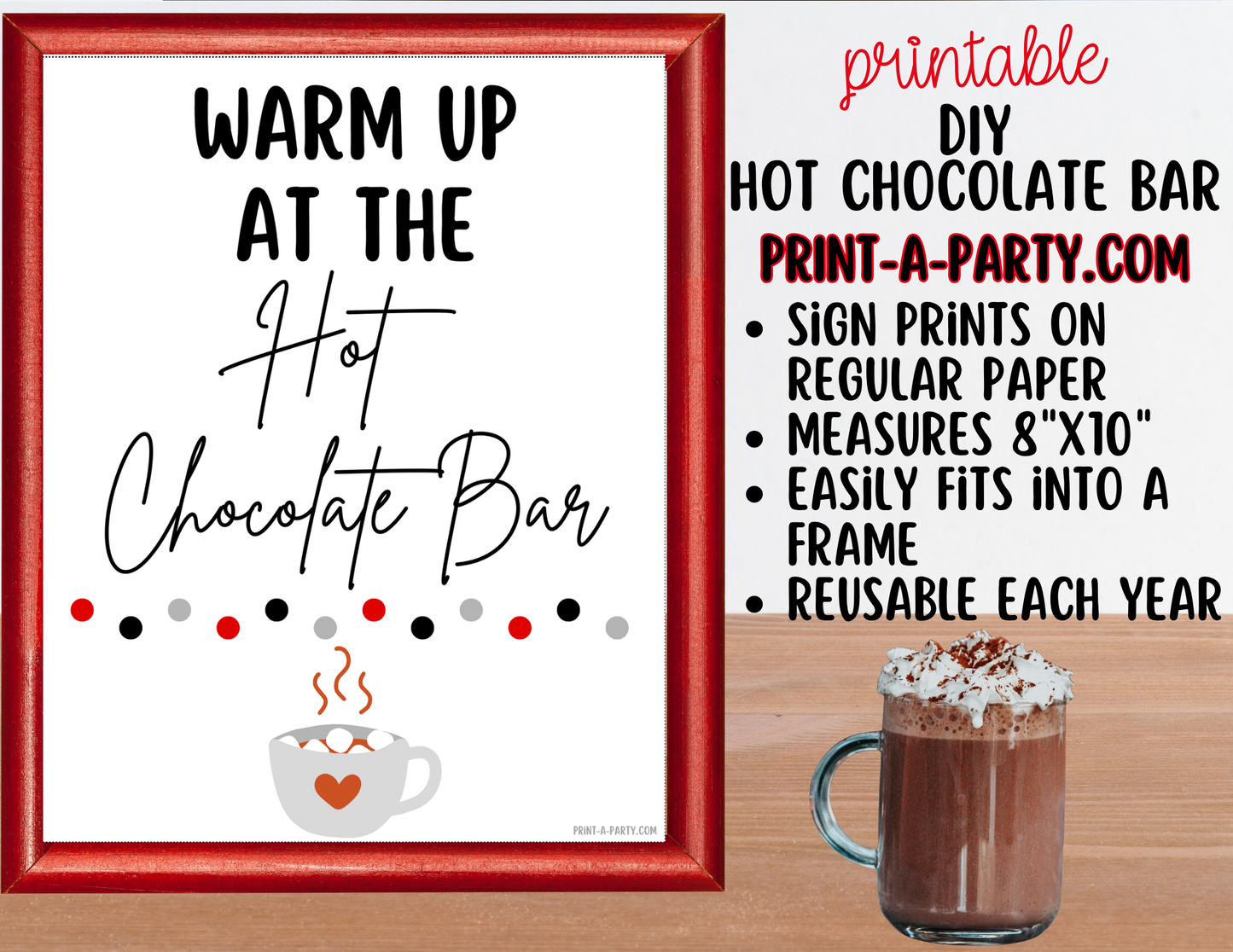 Hot Chocolate Bar Printable Sign (8x10) + Topping Tent Cards - Fall Winter Parties + Events