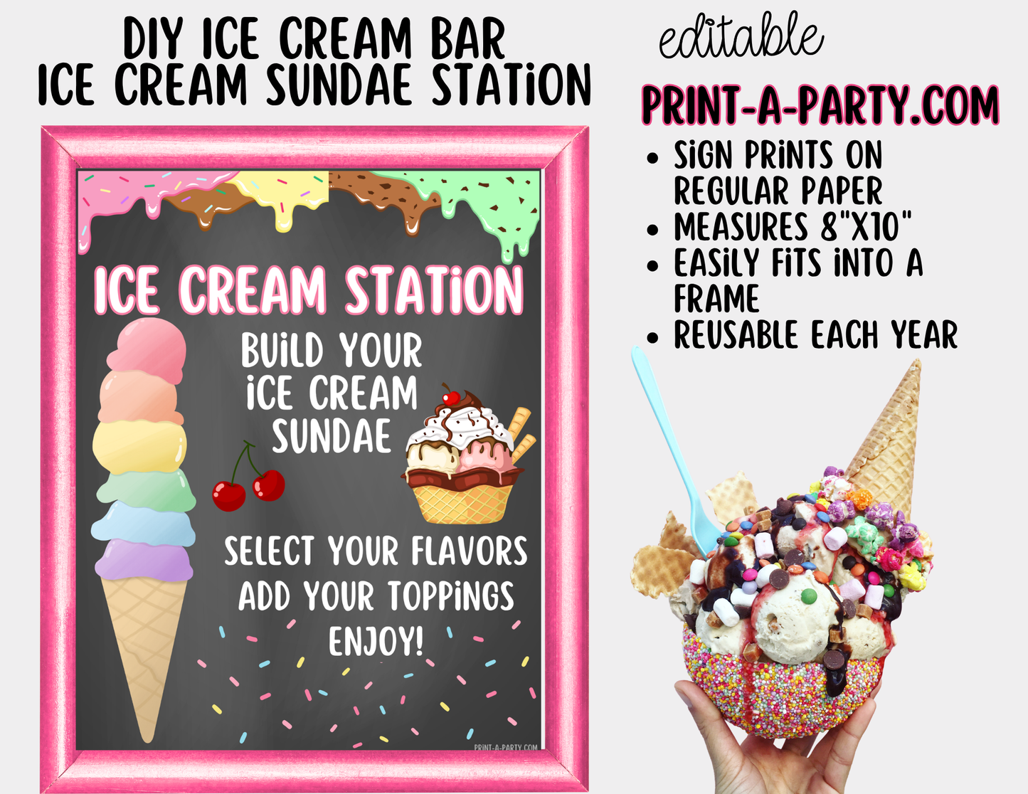Editable Ice Cream Bar Printable Sign (8x10) and Topping Tent Cards - Printable Sundae Bar for Parties and Dessert Tables