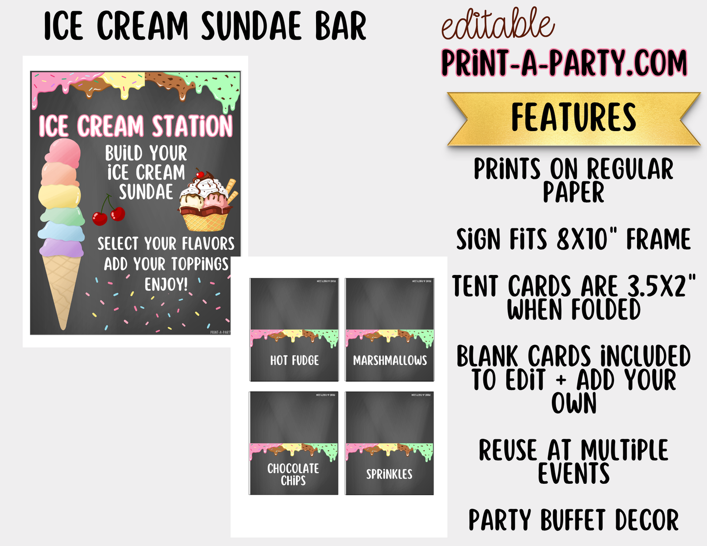 Editable Ice Cream Bar Printable Sign (8x10) and Topping Tent Cards - Printable Sundae Bar for Parties and Dessert Tables
