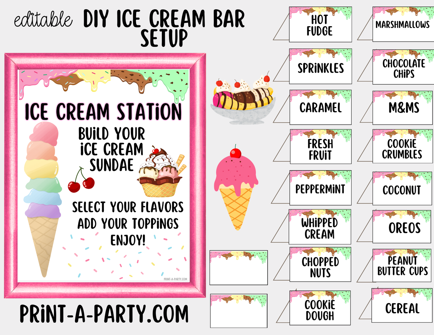 Editable Ice Cream Bar Printable Sign (8x10) and Topping Tent Cards - Printable Sundae Bar for Parties and Dessert Tables