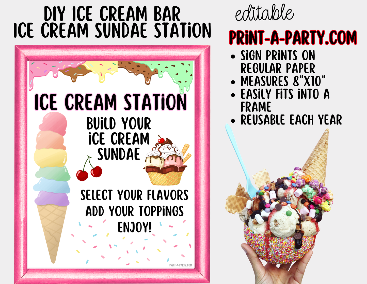 Editable Ice Cream Bar Printable Sign (8x10) and Topping Tent Cards - Printable Sundae Bar for Parties and Dessert Tables