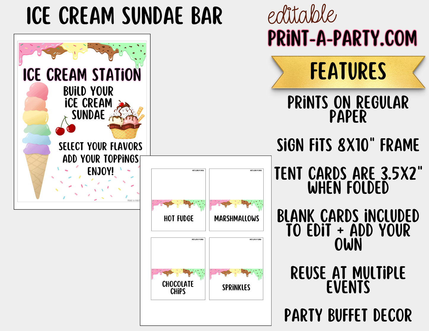 Editable Ice Cream Bar Printable Sign (8x10) and Topping Tent Cards - Printable Sundae Bar for Parties and Dessert Tables