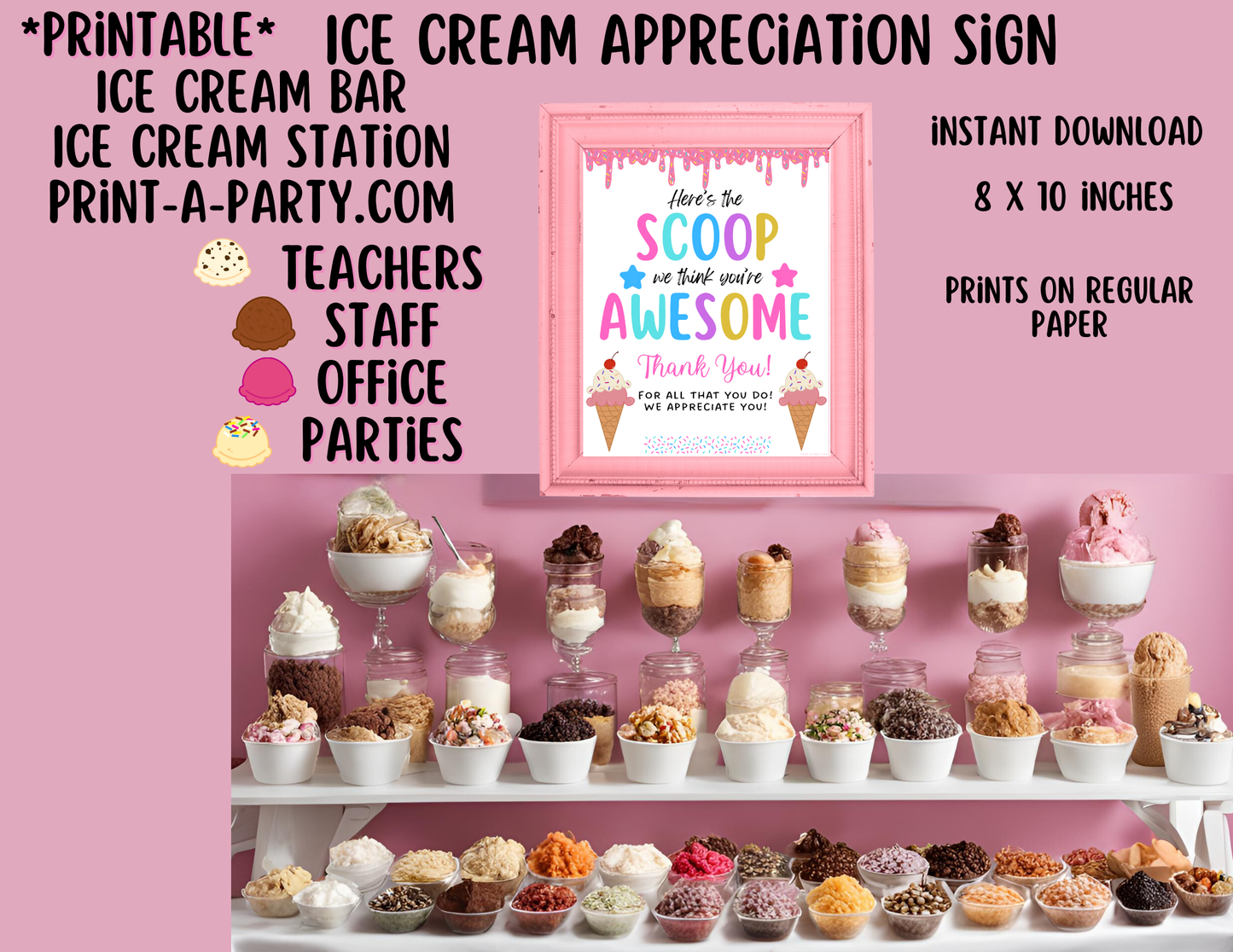 Appreciation Sign: ICE CREAM STATION Sign | EDITABLE or PRINTABLE Ice Cream Thank You Sign | Thank You Sign for Teachers Staff Employee Appreciation | Dessert Table Sign