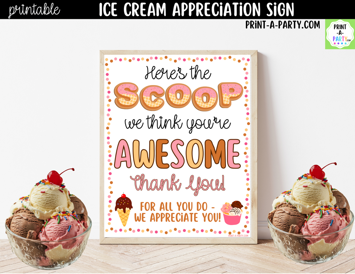 Printable Ice Cream Bar Appreciation Sign 8x10